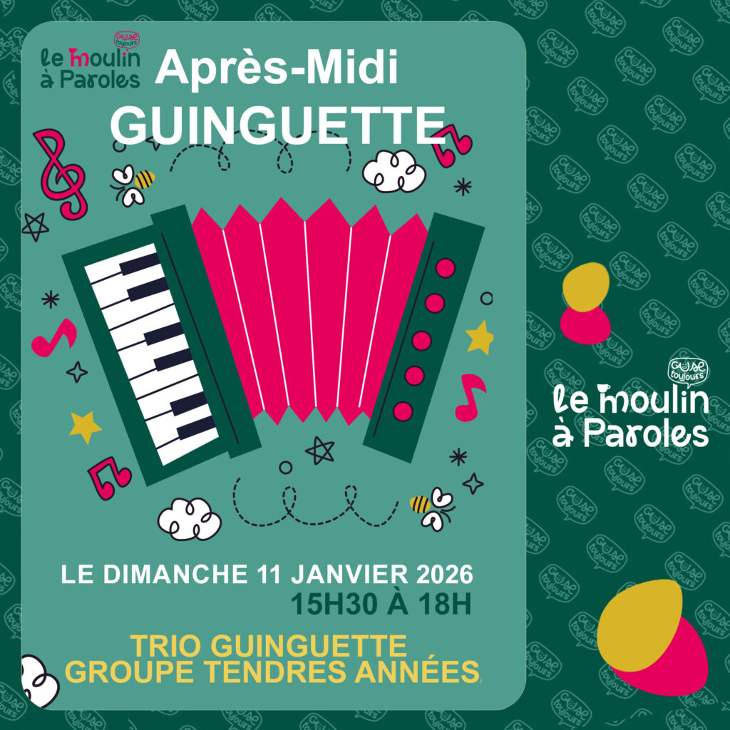 Bal musette guinguette au Moulin à Paroles avec Cause Toujours et Tendre Années le trio. Rendez-vous début janvier 2026