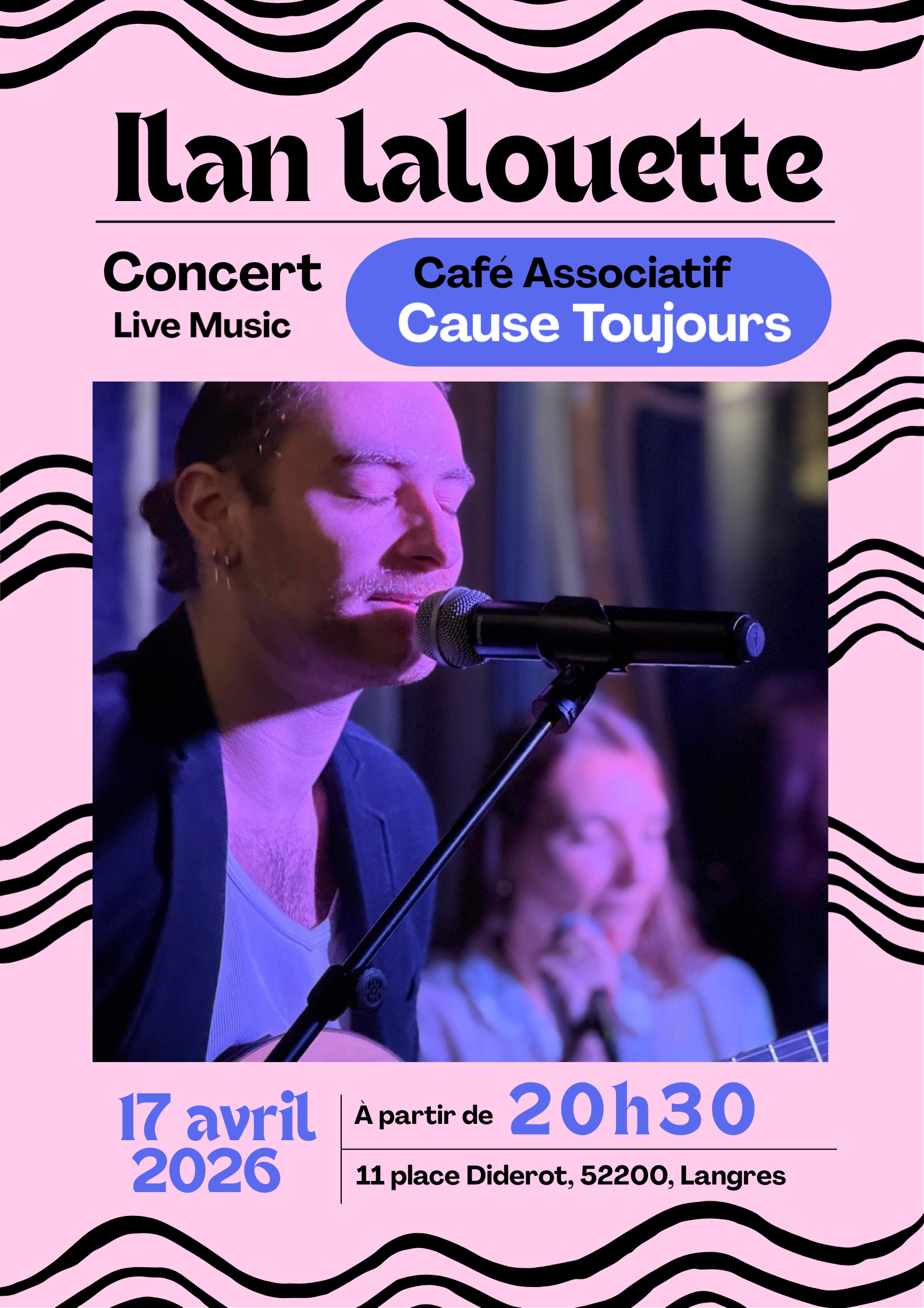 Affiche du concert d’Ilan Lalouette à Cause Toujours à Langres