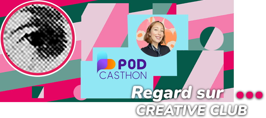 Visuel Regard sur Creative Club avec Lucie Poitoux et Cause Toujours