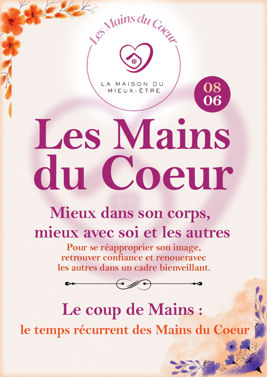 Affiche de l’atelier Mieux dans son corps, mieux avec soi et les autres organisé par Les Mains du Cœur à Cause Toujours Langres