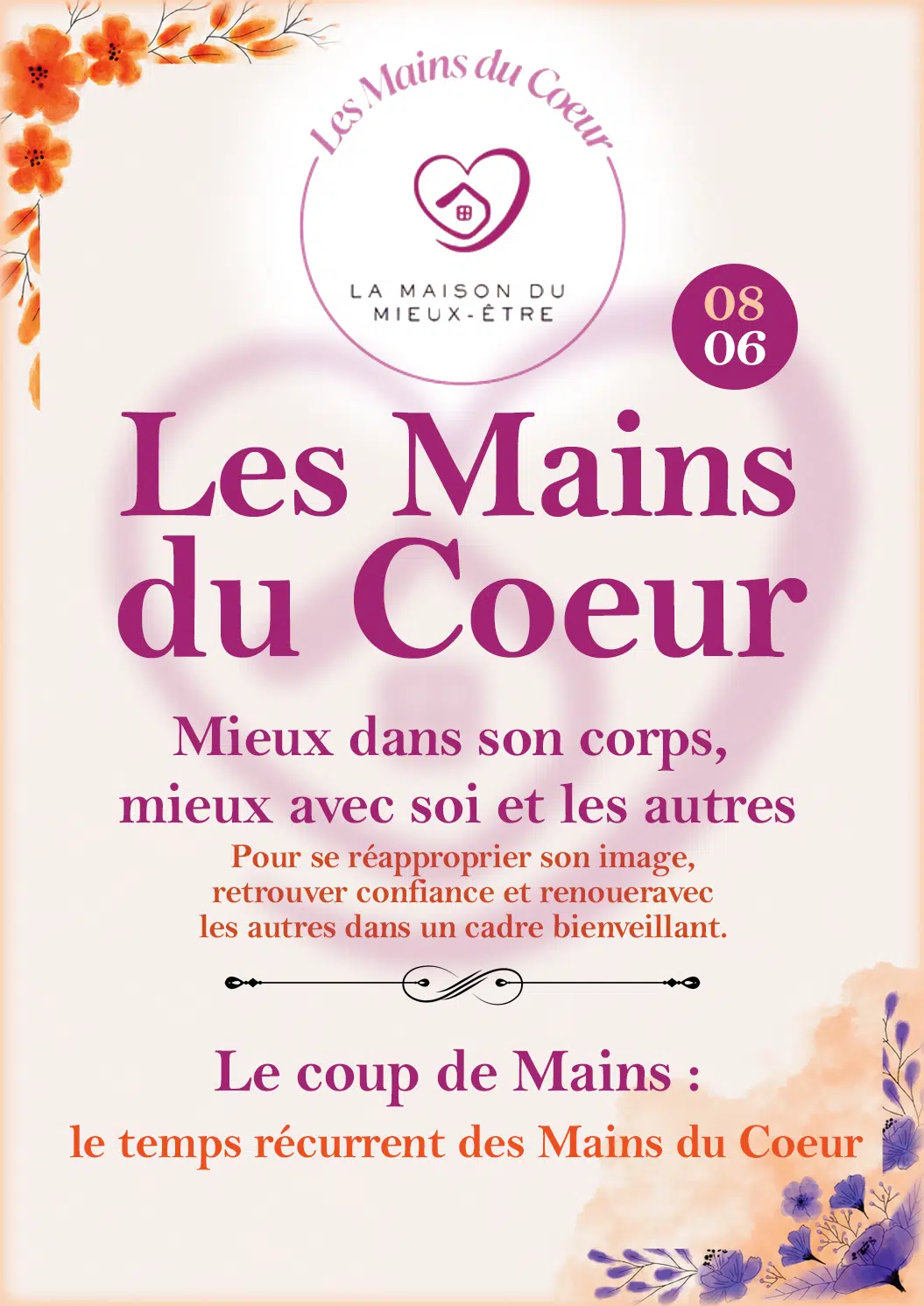 Affiche de l’atelier Mieux dans son corps, mieux avec soi et les autres organisé par Les Mains du Cœur à Cause Toujours Langres
